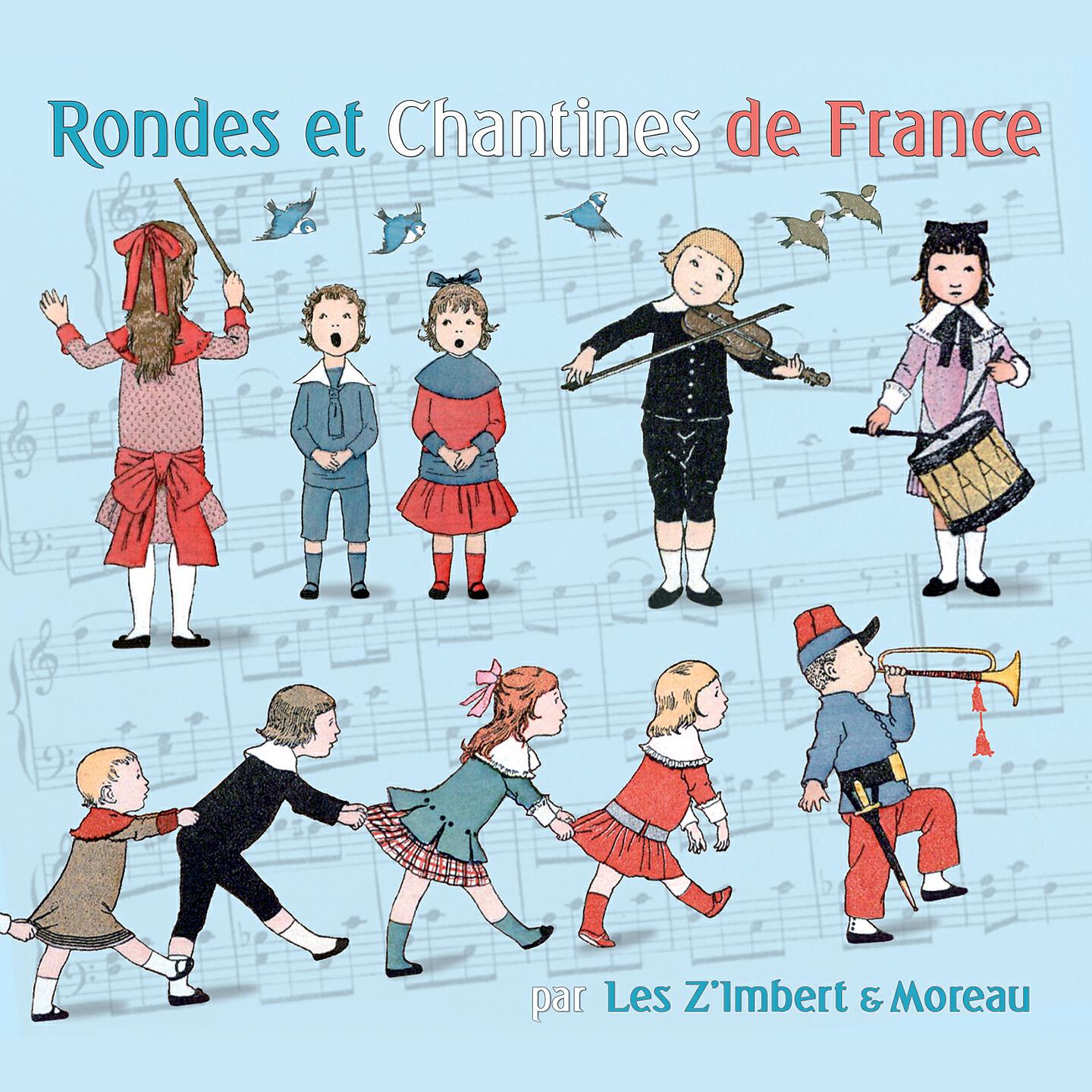 Релиз Rondes et chantines de France