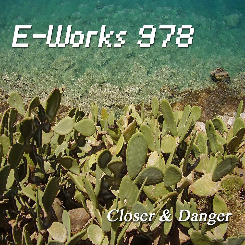 Релиз Closer and Danger