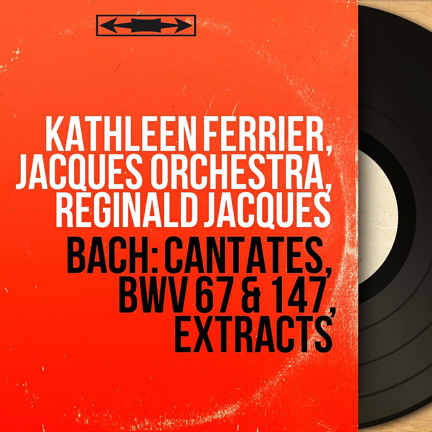 Релиз Bach: Cantates, BWV 67 & 147, Extracts
