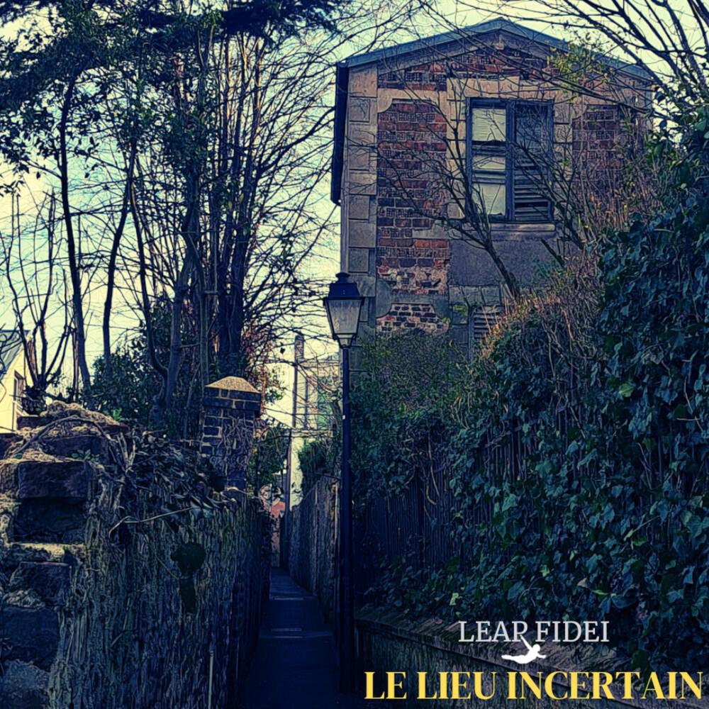Релиз Le Lieu Incertain