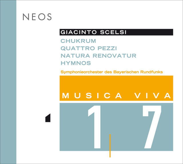 Постер альбома Musica Viva, Vol. 17 - Scelsi