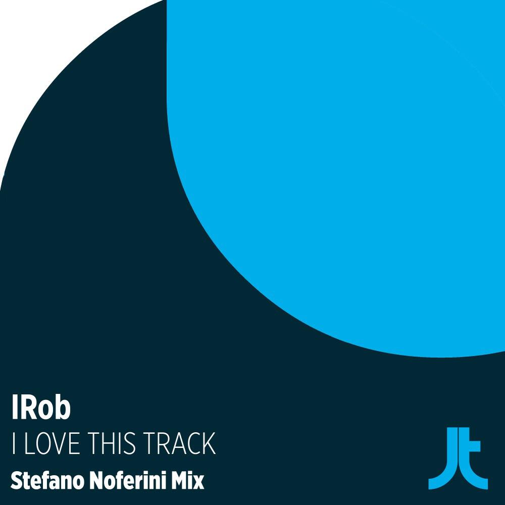 Релиз I Love This Track (Stefano Noferini Extended Remix)