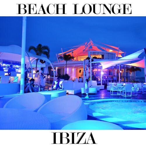 Релиз Beach Lounge Ibiza