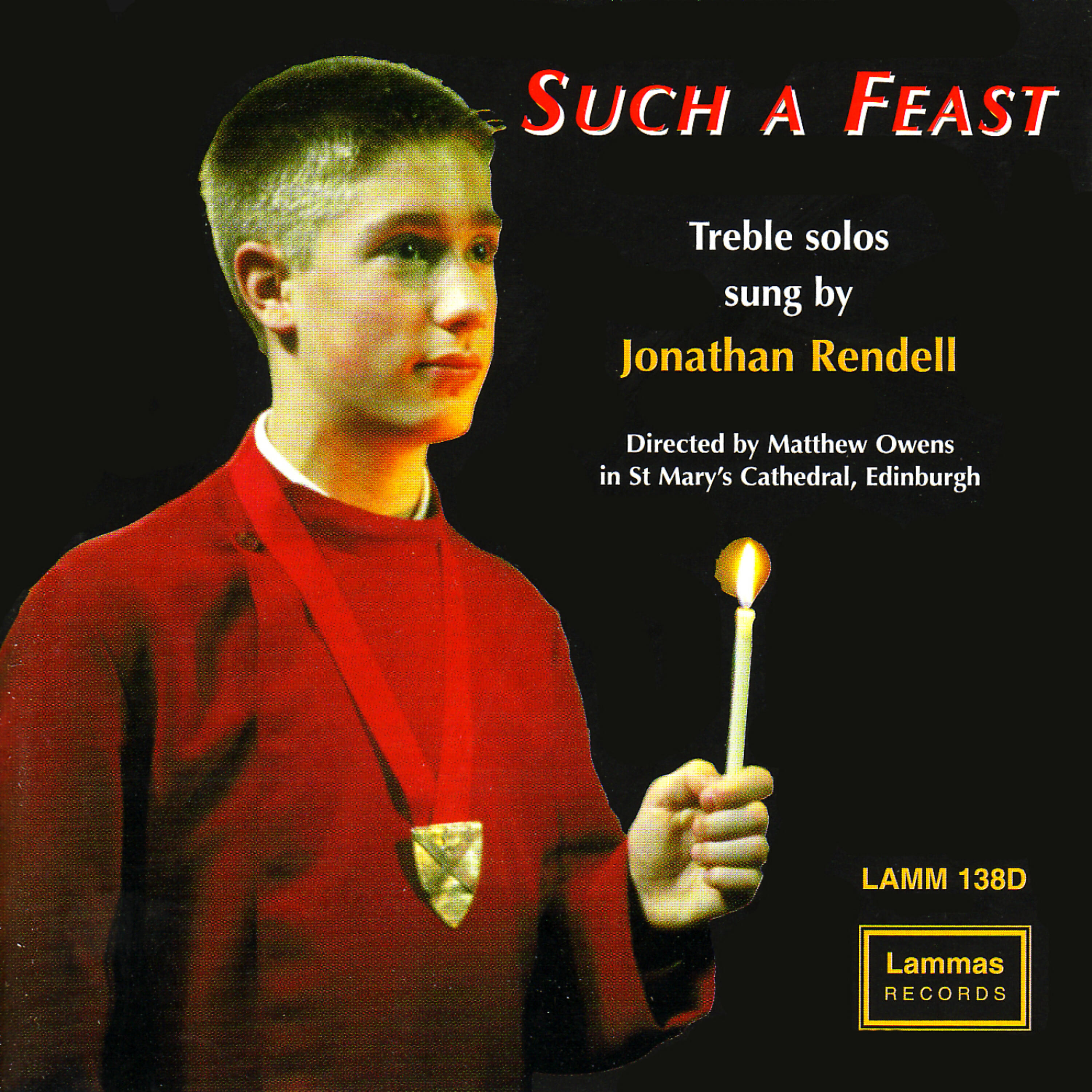 Релиз Such a Feast - Treble Solos Sung by Jonathan Rendell