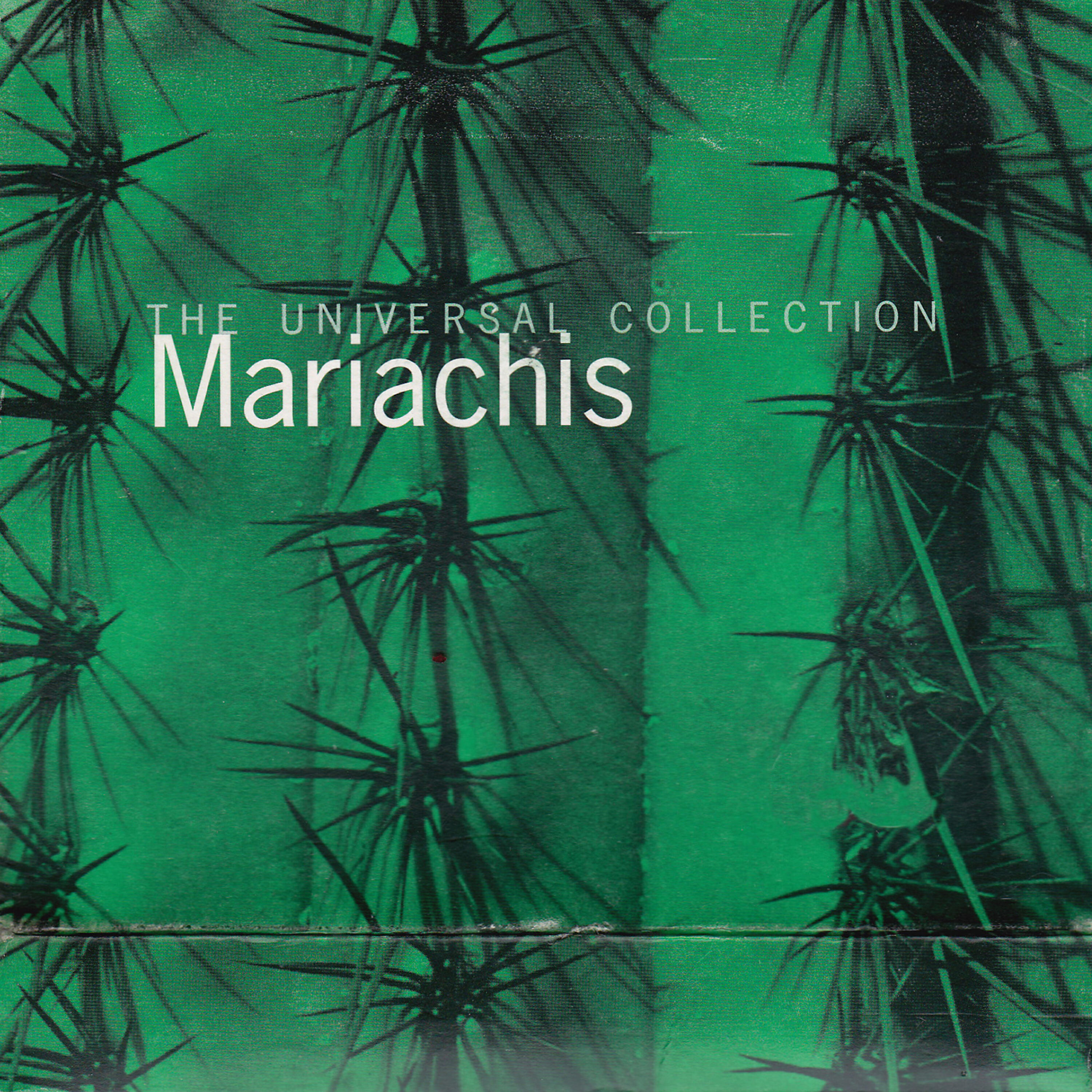 Релиз Mariachis The Universal Collection