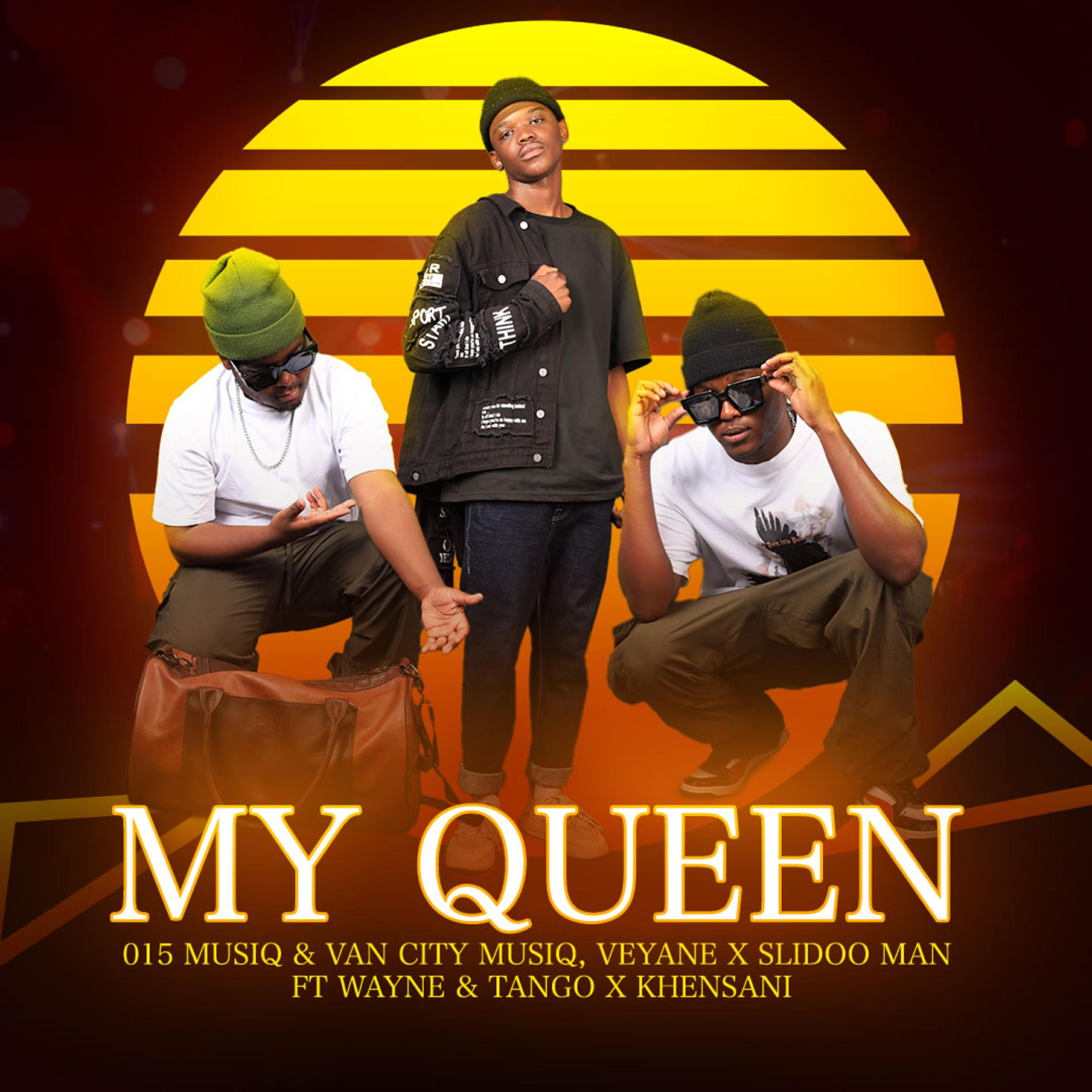 Релиз My Queen (feat. Wayne & Tango & Khensani)