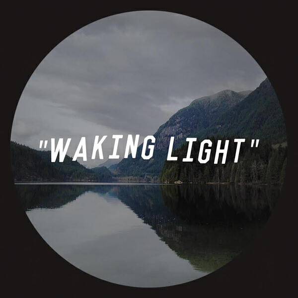 Релиз Waking Light