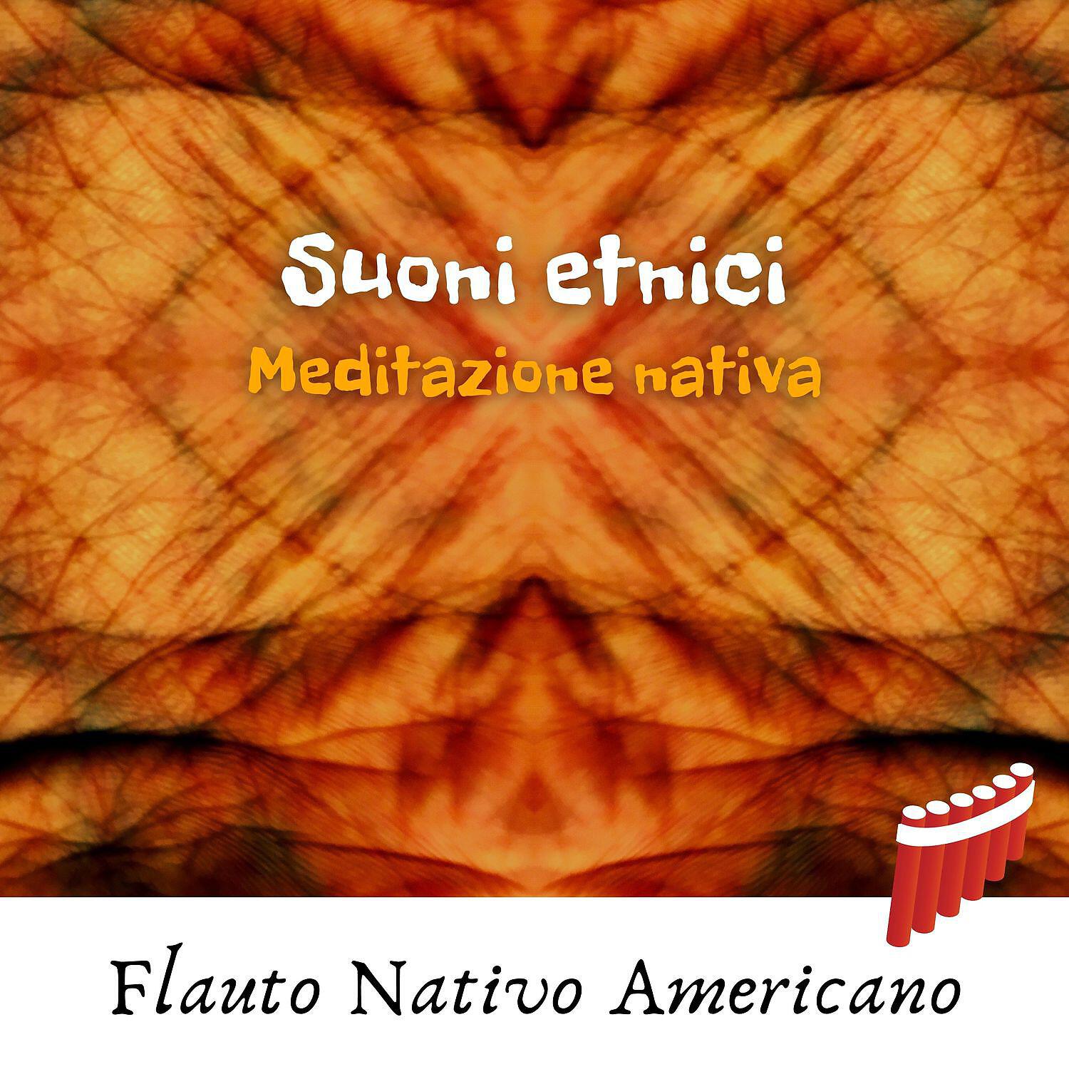 Релиз Suoni etnici, Meditazione nativa, Spiritualità sciamanica