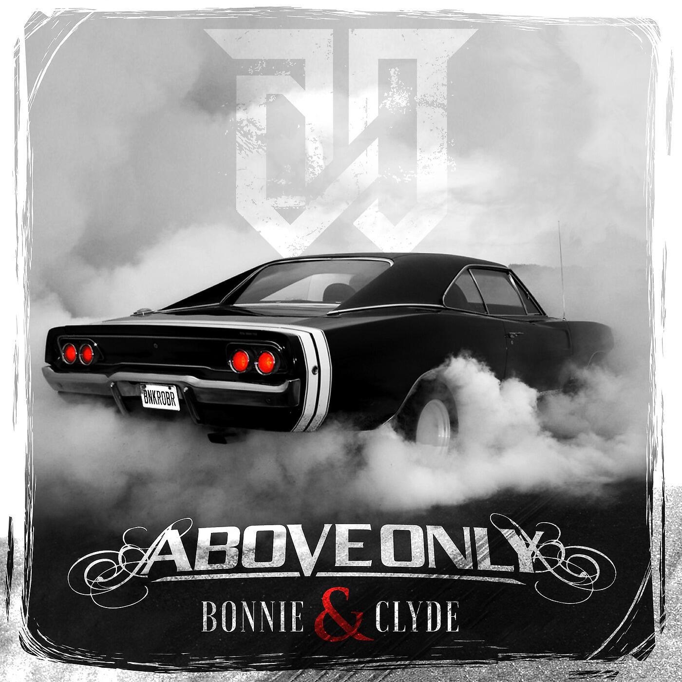 Постер альбома Bonnie & Clyde
