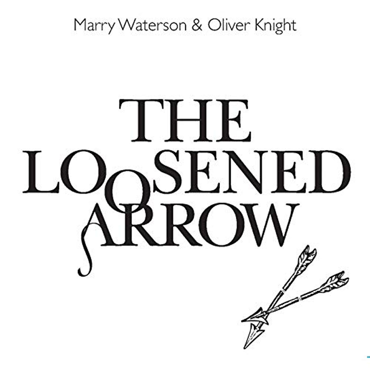 Релиз The Loosened Arrow