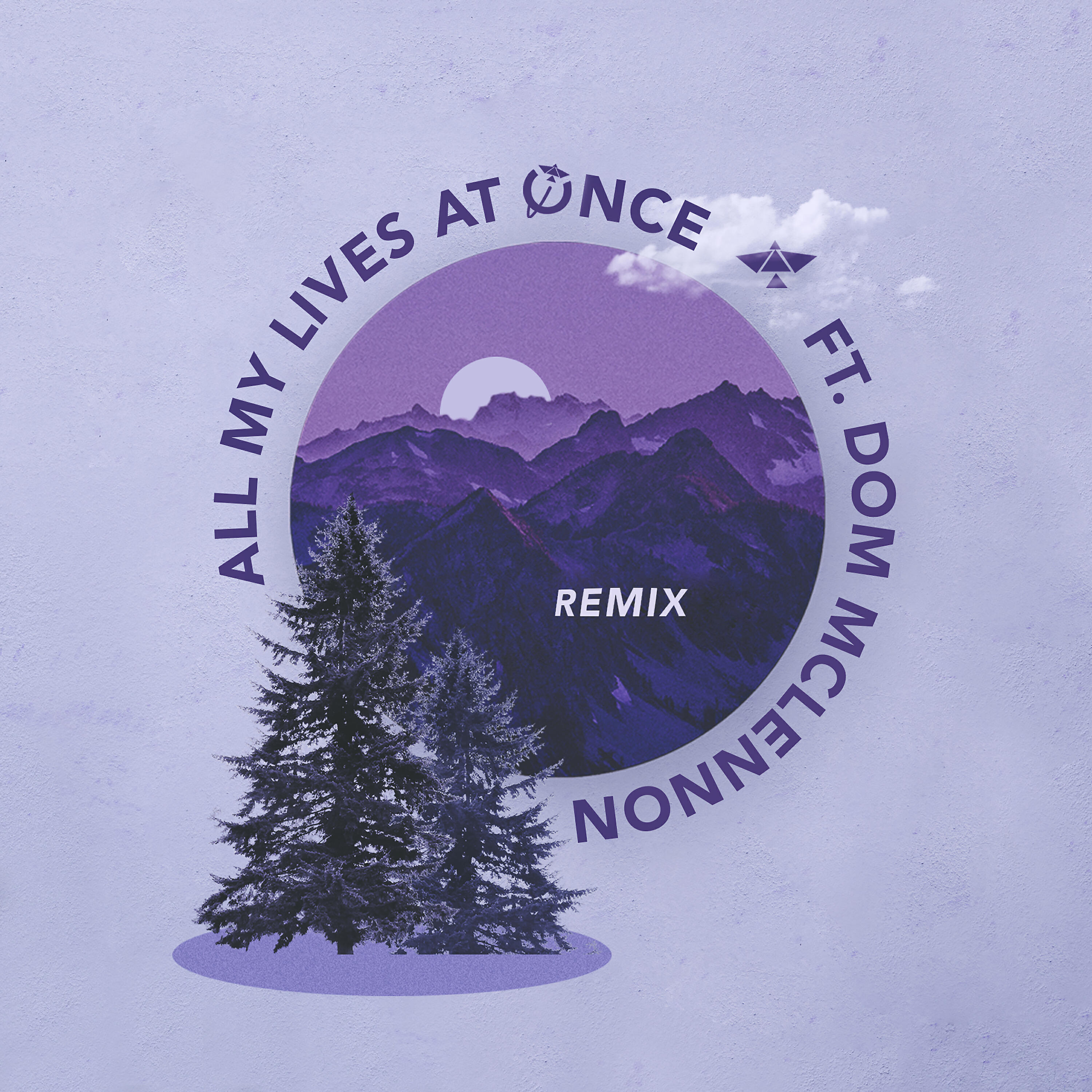 Релиз All My Lives at Once (feat. Dom McLennon) [Remix]