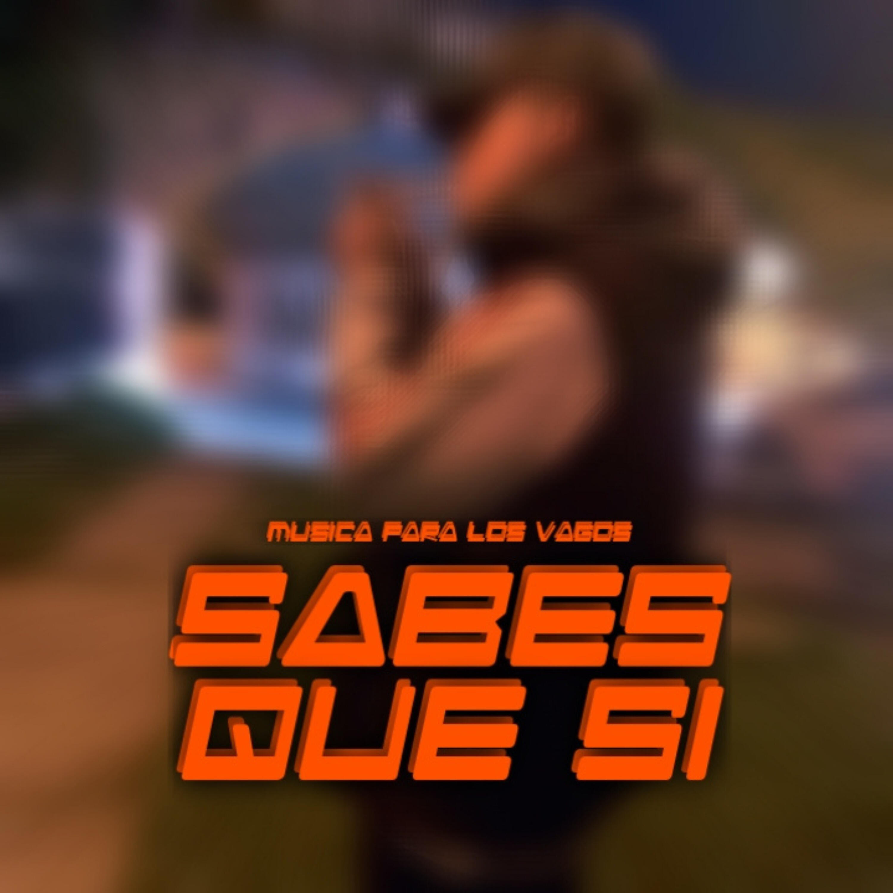Релиз Sabes Que Si