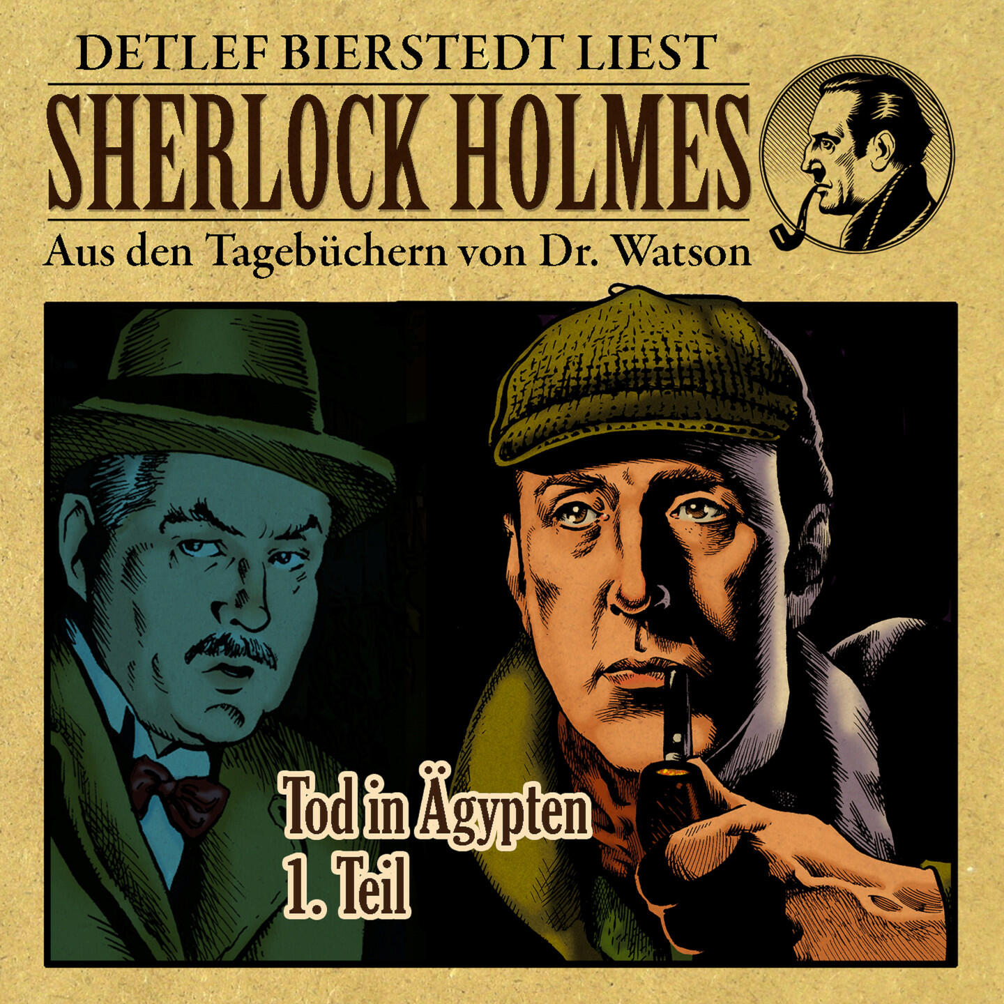 Релиз Tod in Ägypten 1. Teil (Aus den Tagebüchern von Dr. Watson)