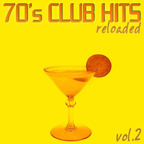 Релиз 70's Club Hits Reloaded Vol.2