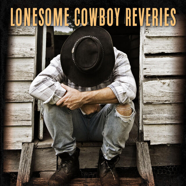 Релиз Lonesome Cowboy Reveries