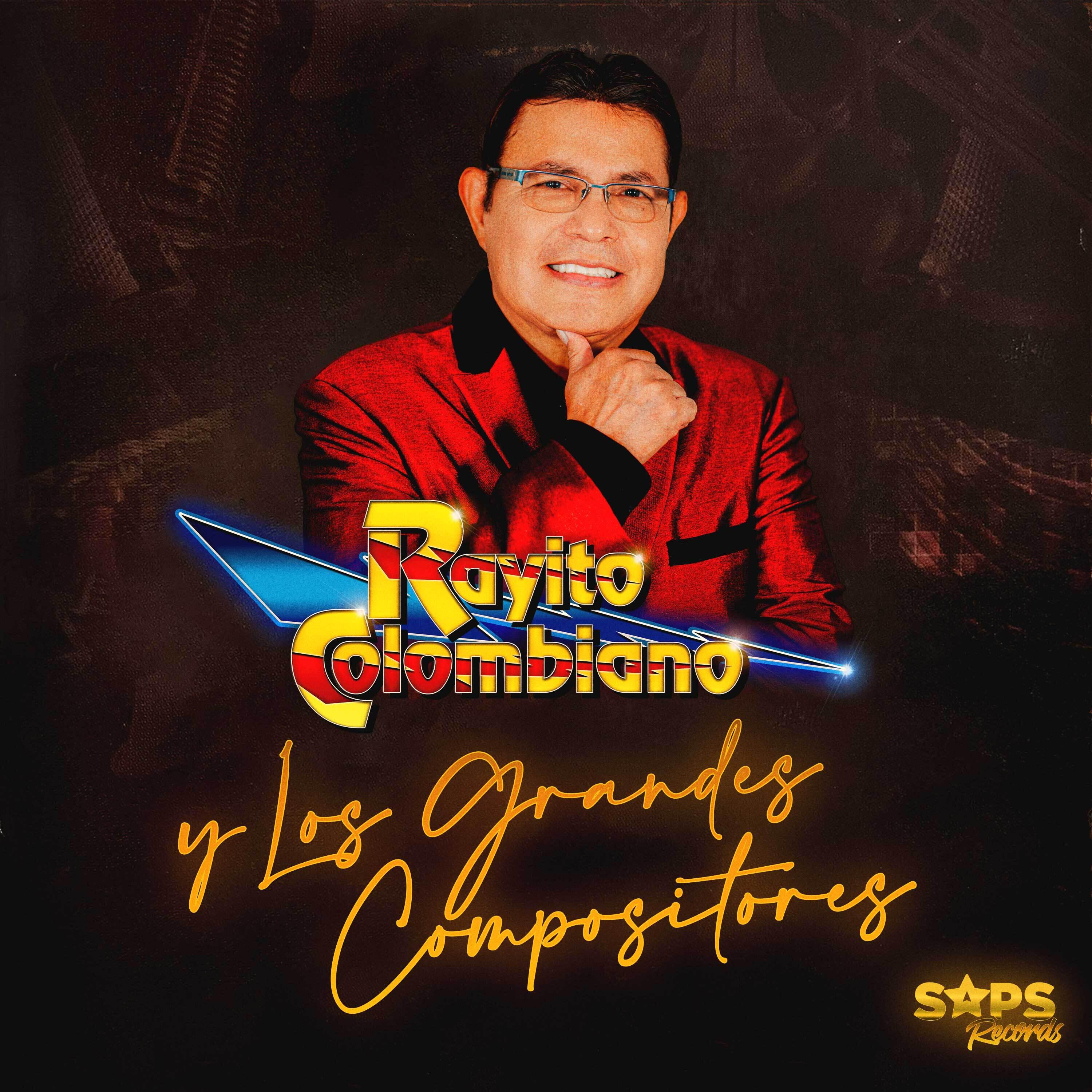Релиз Rayito Colombiano y los Grandes Compositores