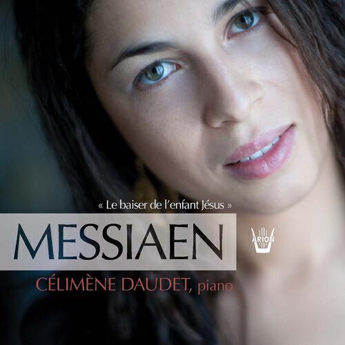 Релиз Messiaen, Le baiser de l'enfant Jésus