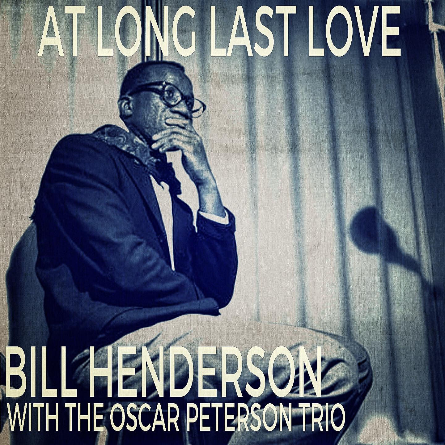 Bill Henderson with the Oscar Peterson Trio