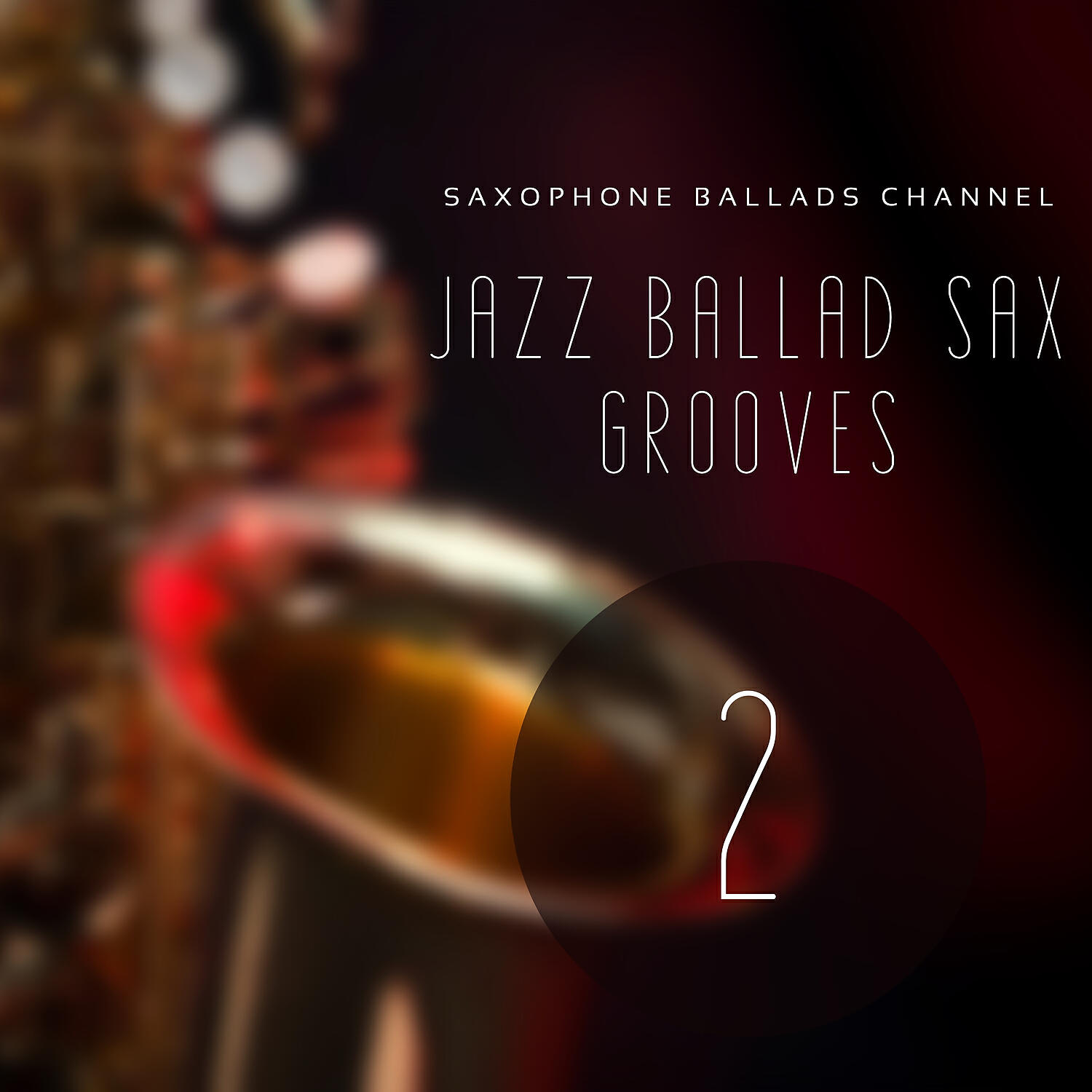 Релиз Jazz Ballad Sax Grooves 2