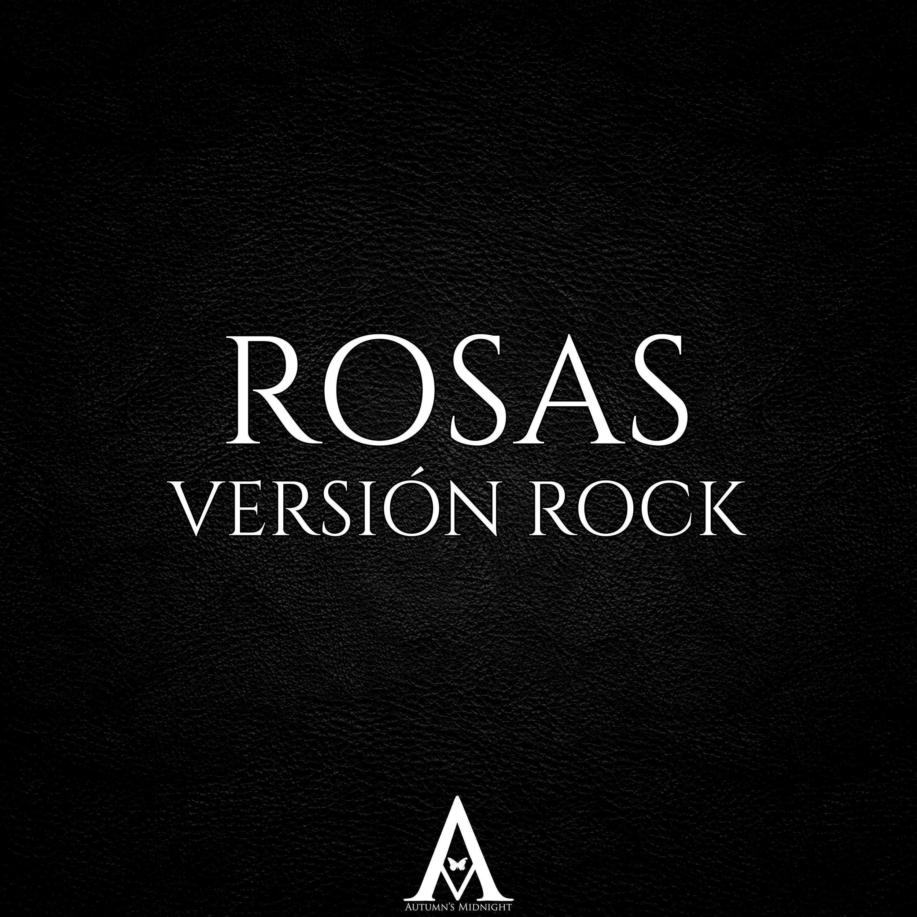 Релиз Rosas (Versión Rock)