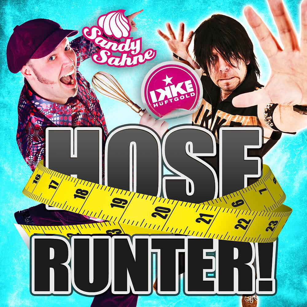 Sandy Sahne & Ikke Hüftgold