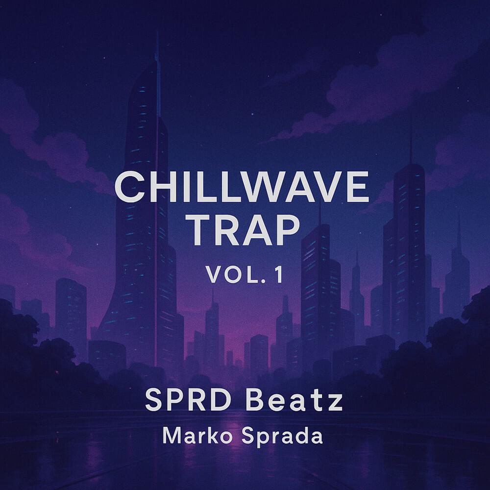 Релиз Chillwave Trap, Vol. 1