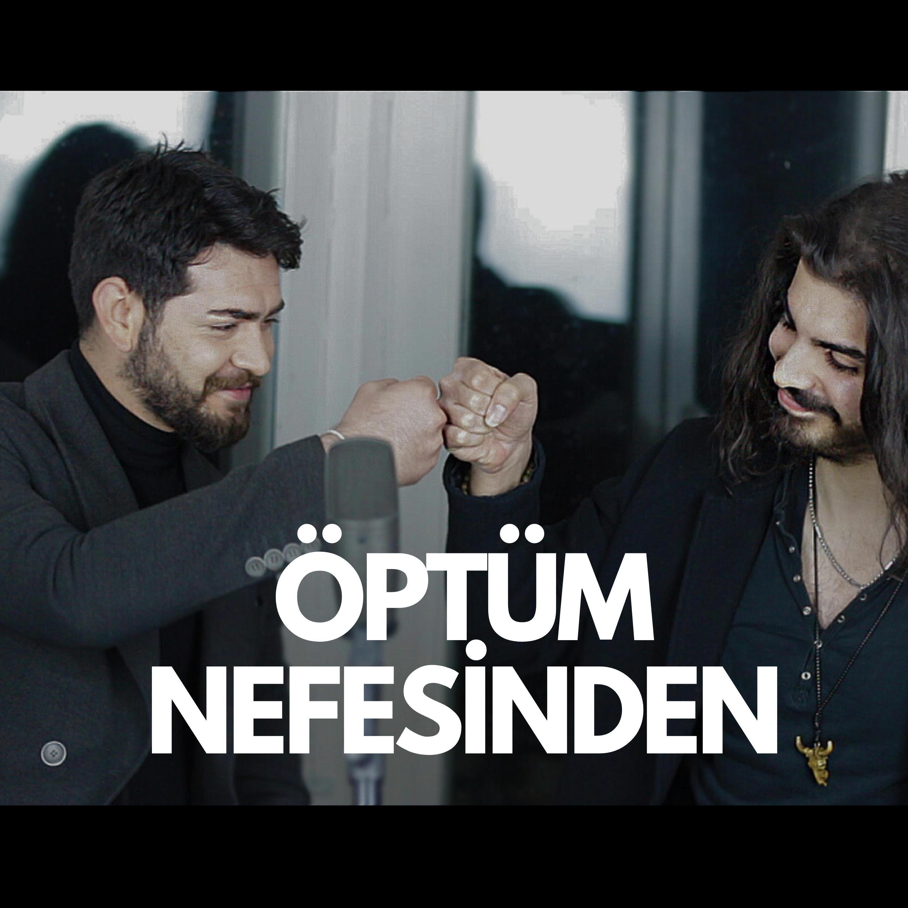 Релиз Öptüm Nefesinden