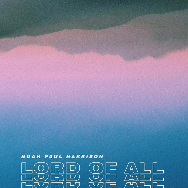 Трек Lord of All - Live