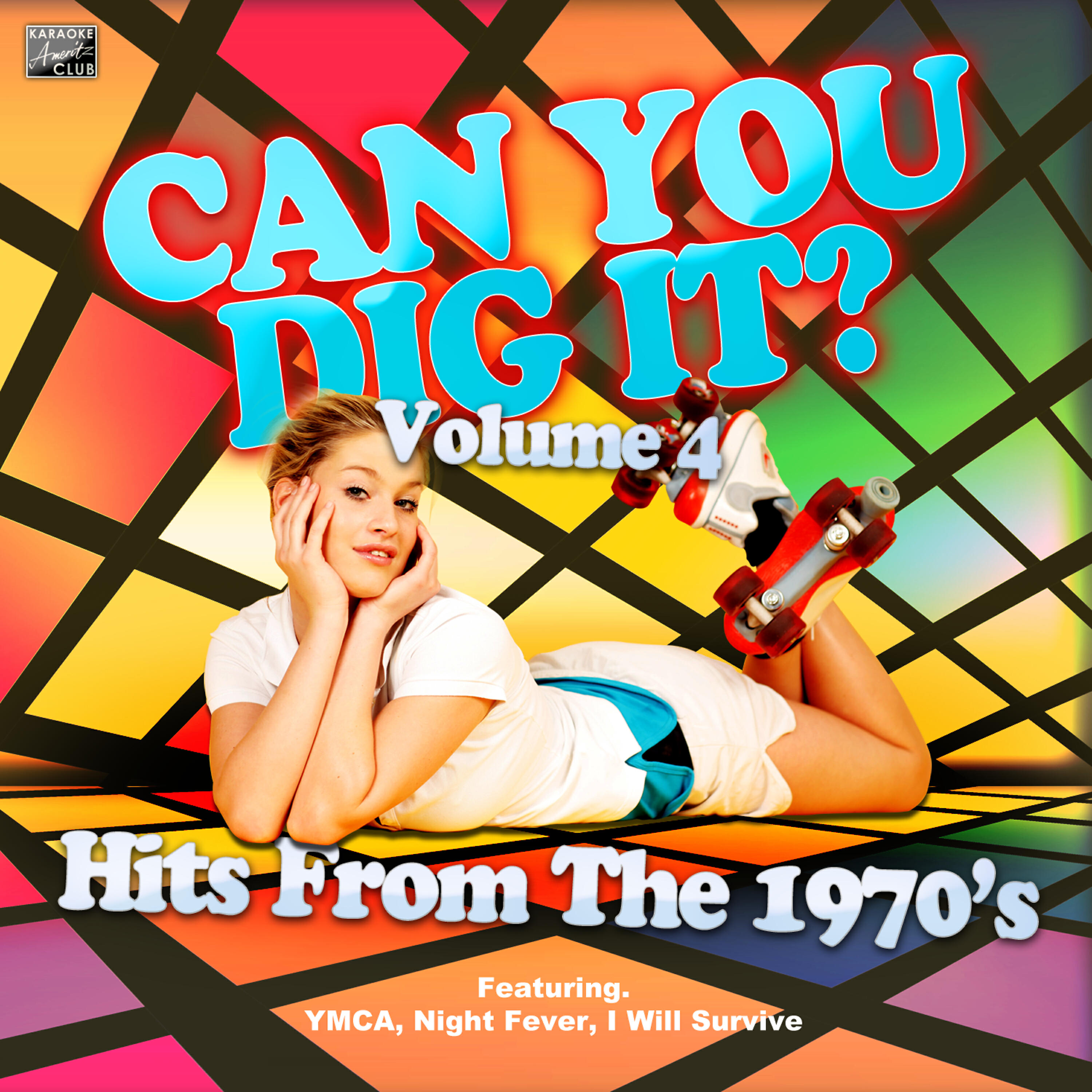 Релиз Can You Do It? - Hits from the 1970's - Vol. 4