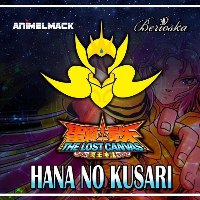 Релиз Hana No Kusari (Saint Seiya the Lost Canvas) [feat. Maggie Vera & Berioska]