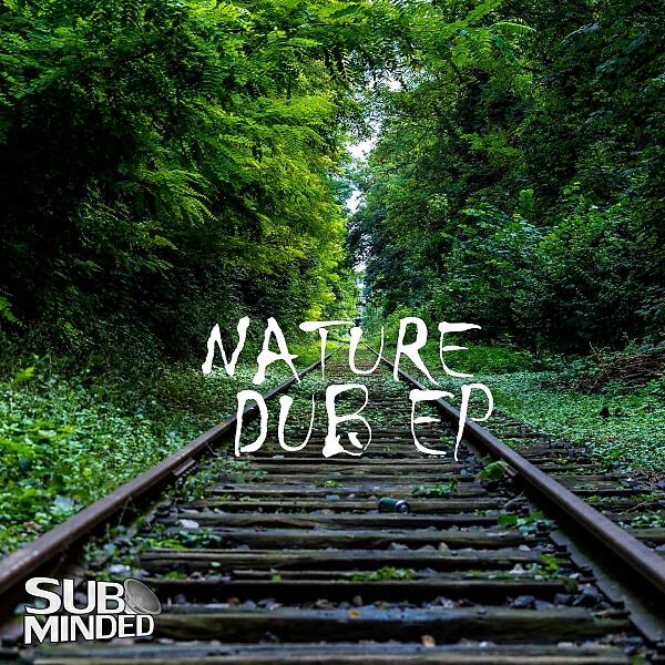 Релиз Nature Dub EP