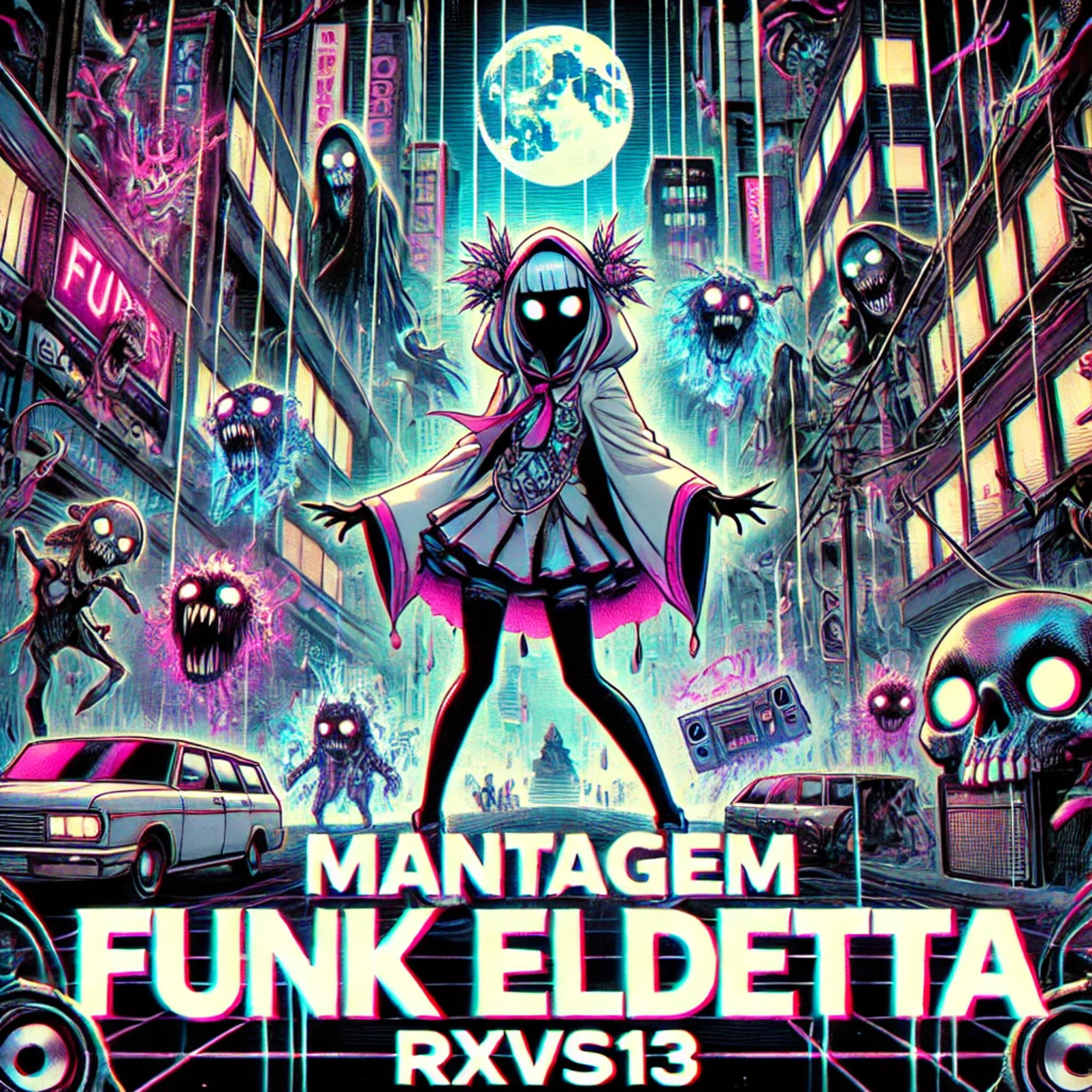 Постер альбома Montagem Funk Eldetta