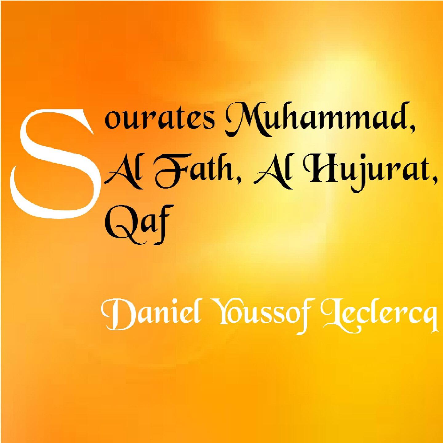 Релиз Sourates Muhammad, Al Fath, Al Hujurat, Qaf