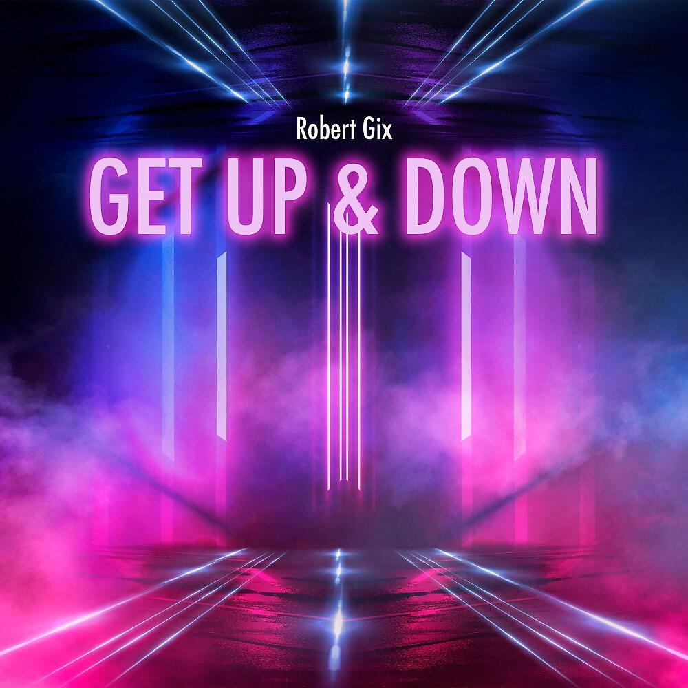 Релиз Get up & Down