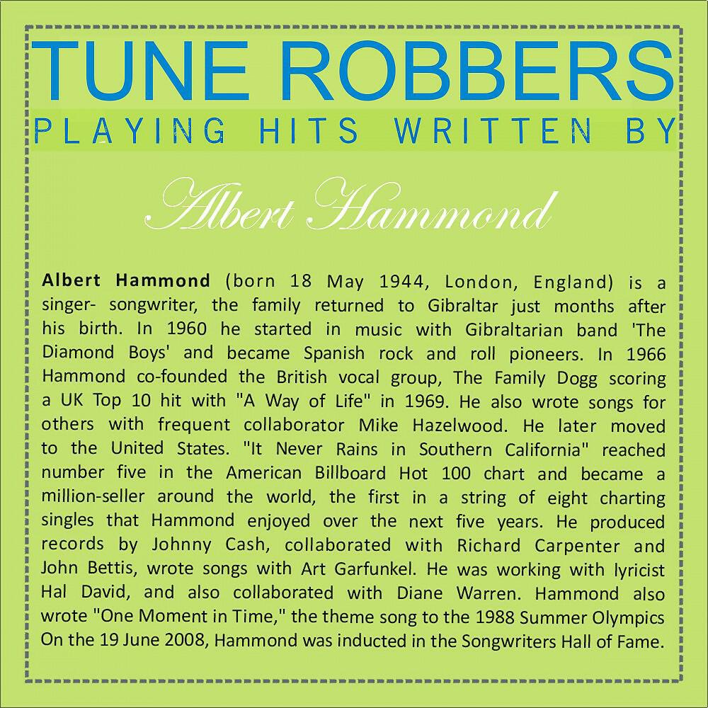 Релиз Tune Robbers Playing Hits Written By Albert Hammond