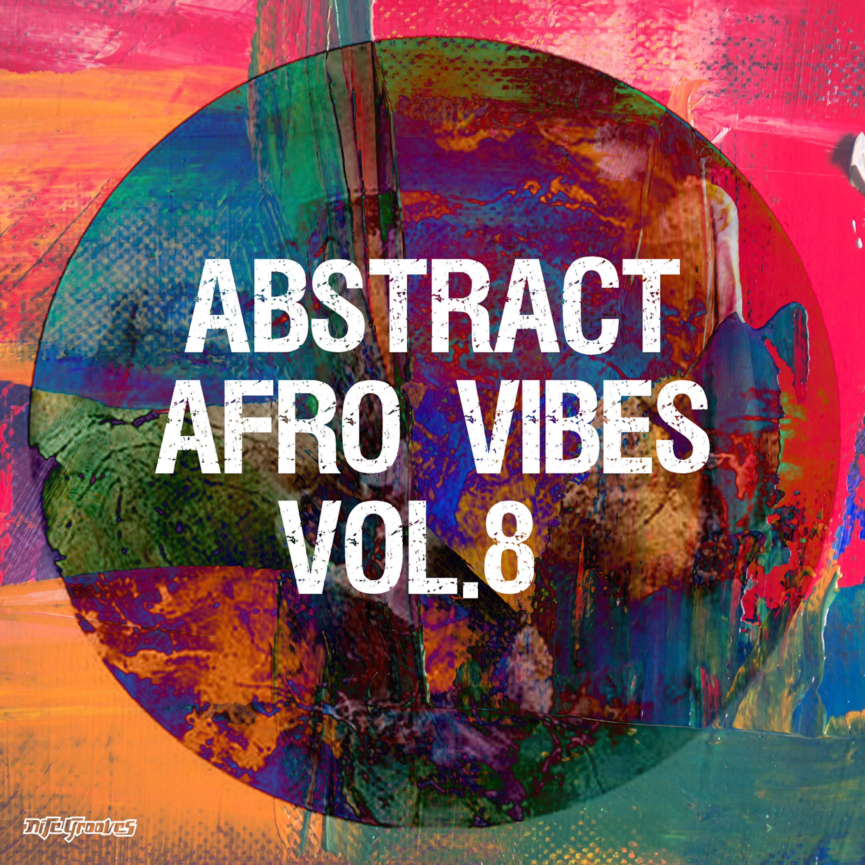 Релиз Abstract Afro Vibes, Vol. 8