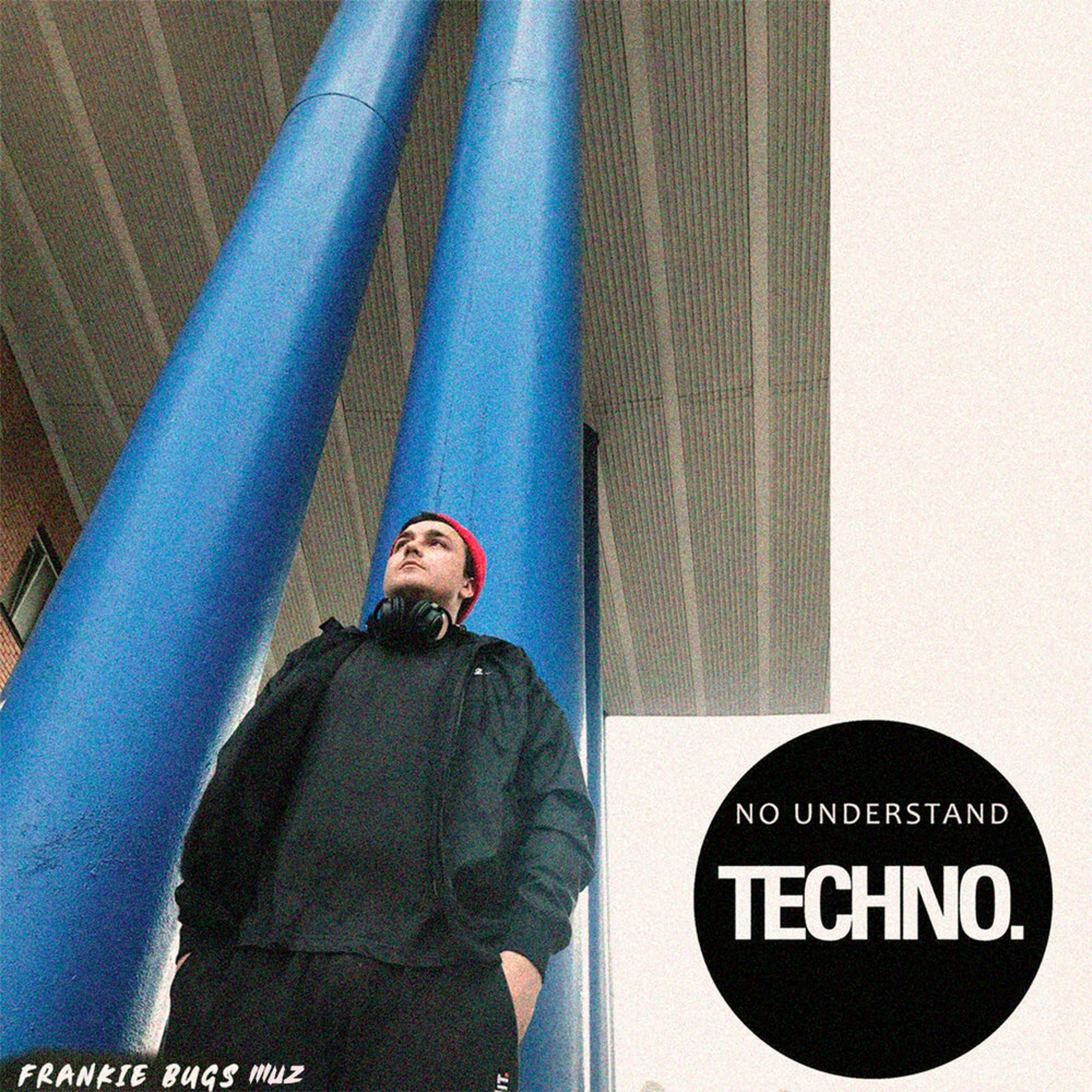 Релиз No Understand Techno