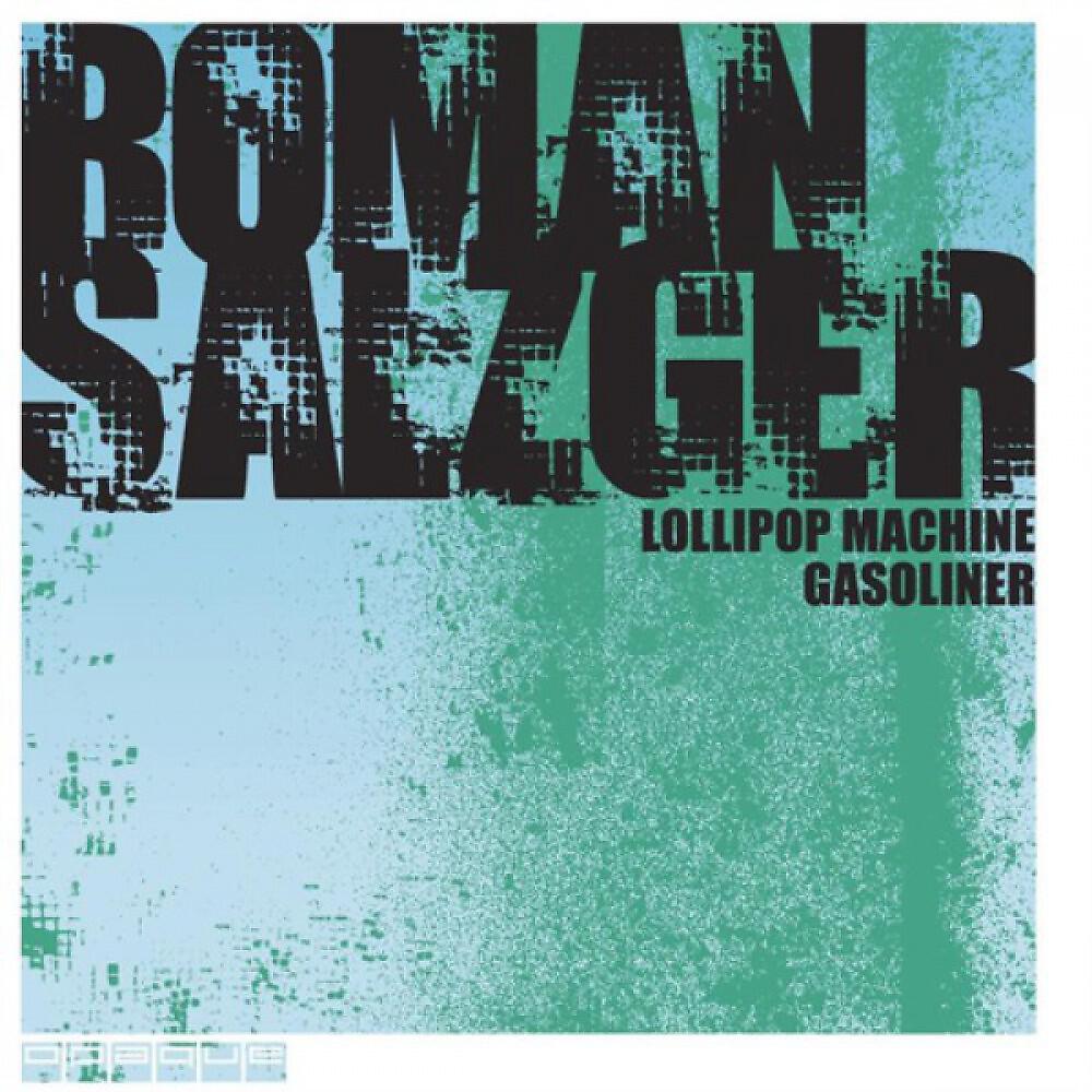 Релиз Lollipop Machine / Gasoliner