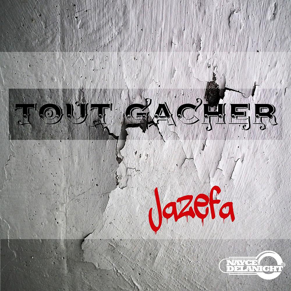 Релиз Tout gâcher
