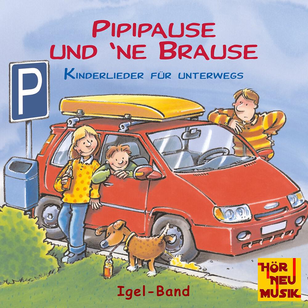 Релиз Pipipause und 'ne Brause - Kinderlieder für unterwegs