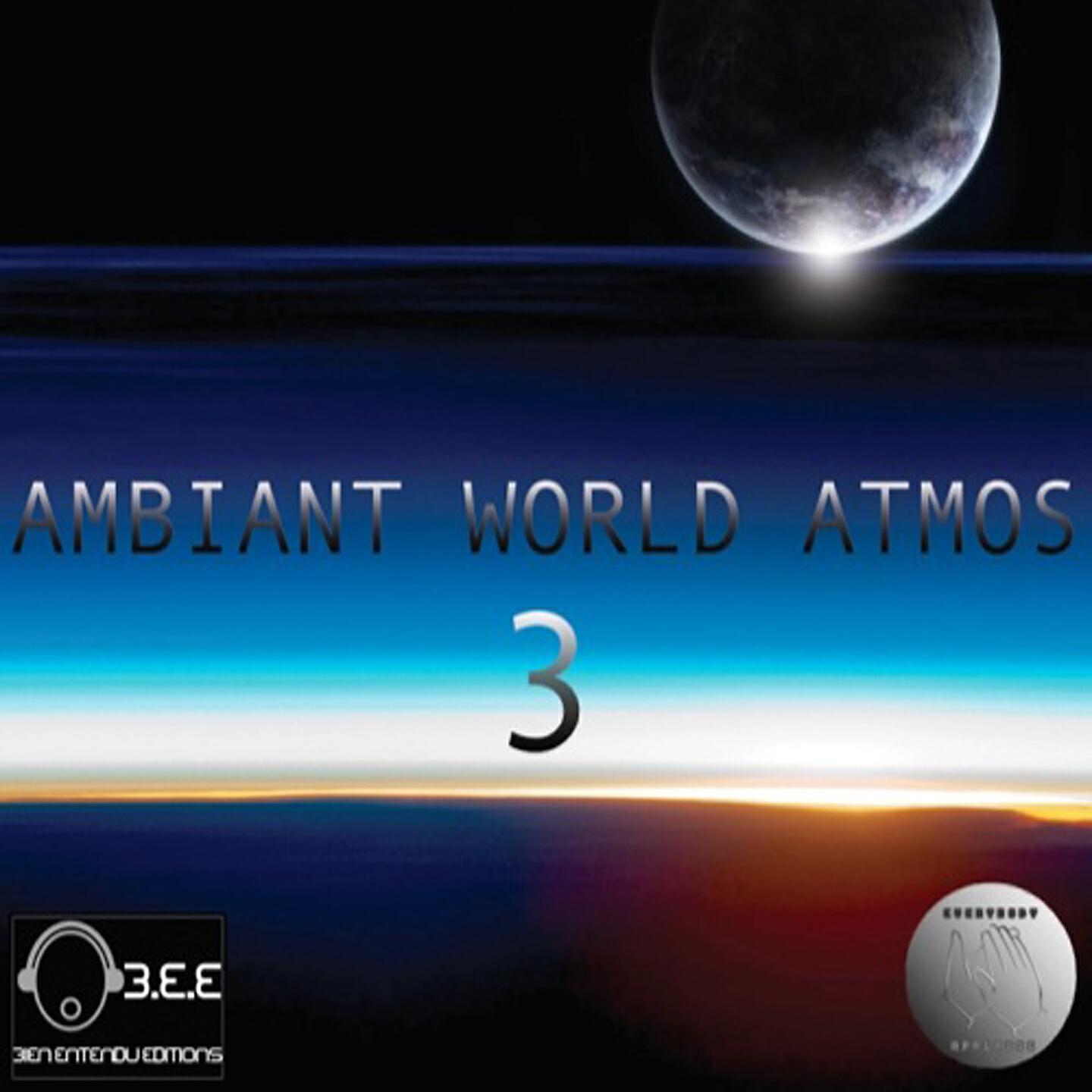 Релиз Ambiant World Atmos, Vol. 3
