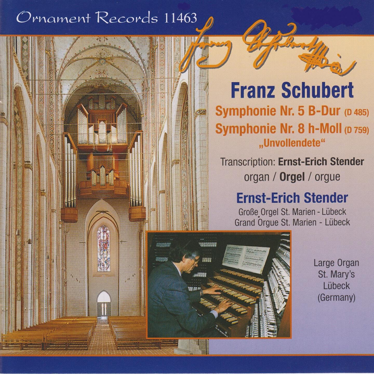 Релиз Franz Schubert: Symphonien Nr. 5 & 8, Große Orgel, St. Marien zu Lübeck