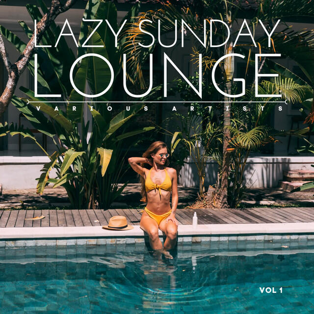 Релиз Lazy Sunday Lounge, Vol. 1