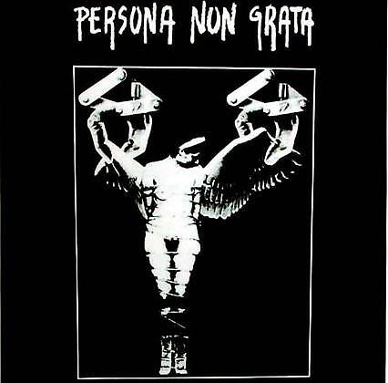 Persona Non Grata