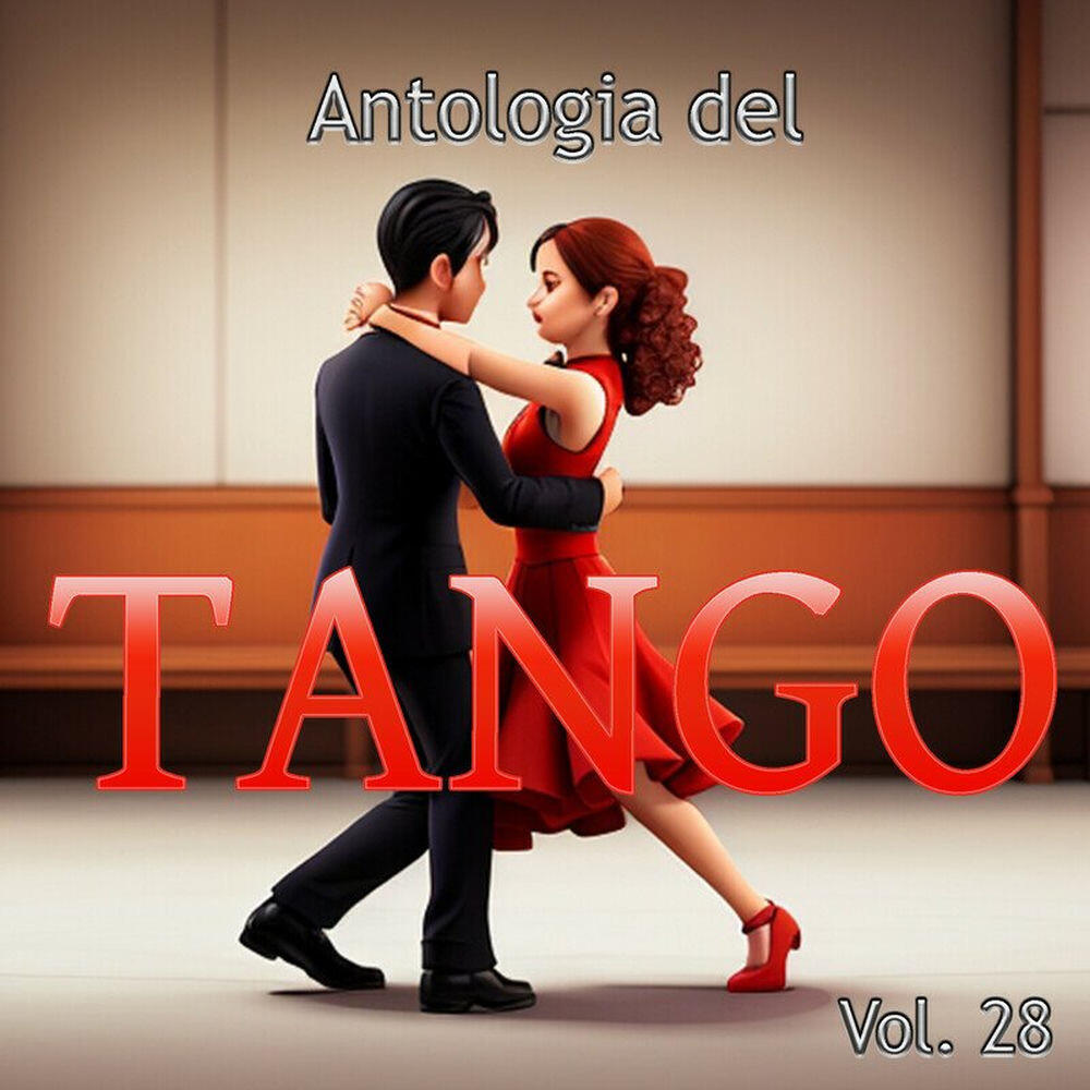 Релиз Antologia del Tango, Vol. 28
