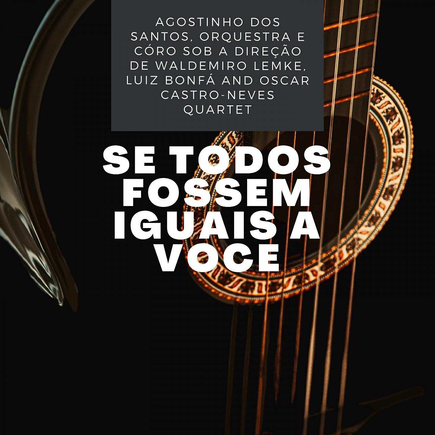 Luiz Bonfá and Oscar Castro-Neves Quartet