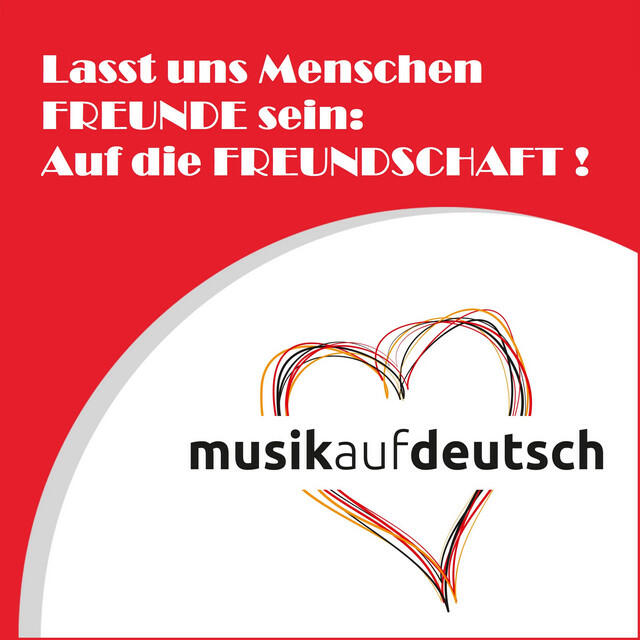 Релиз Lasst uns Menschen Freunde sein: Auf die Freundschaft !