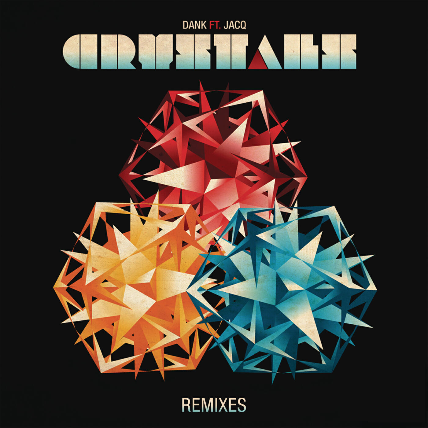 Релиз Crystals (Remixes)