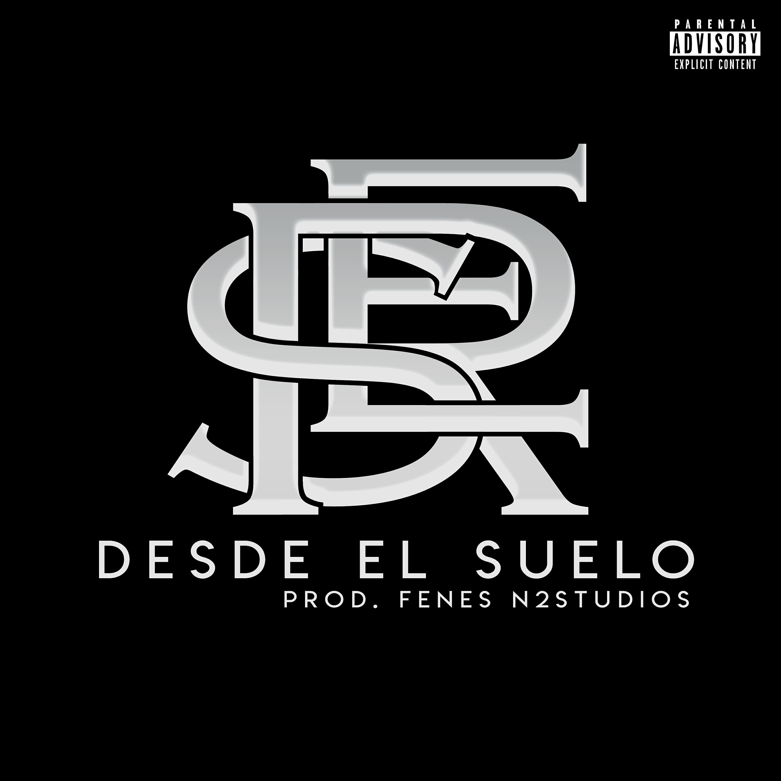 Релиз Desde el Suelo (feat. DJ Fenes)