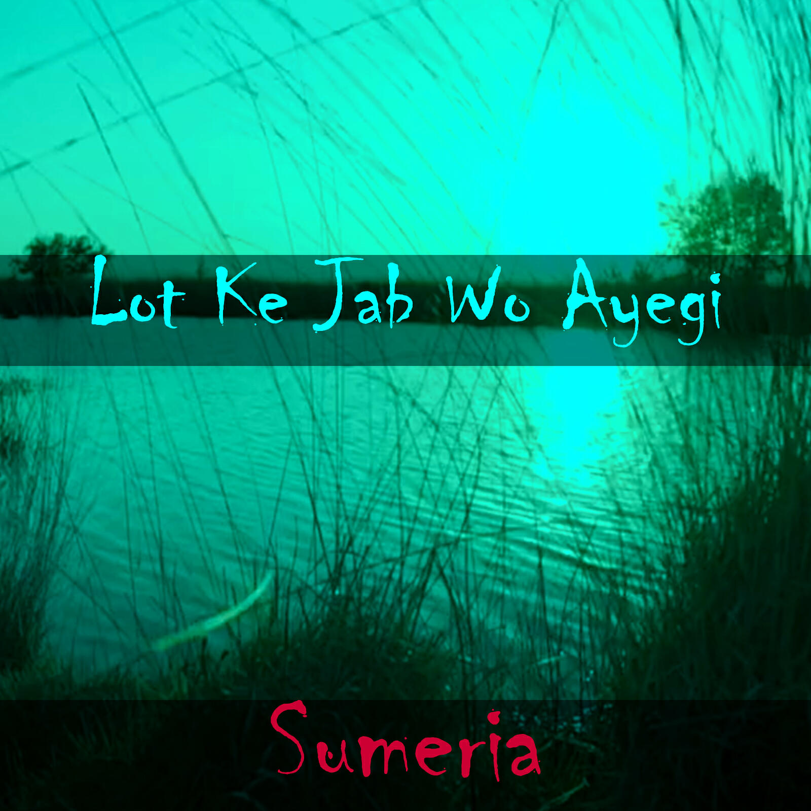Релиз Lot Ke Jab Wo Ayegi